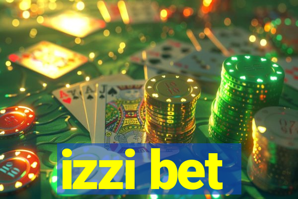 izzi bet